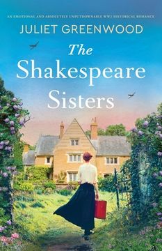 portada The Shakespeare Sisters: An emotional and absolutely unputdownable WW2 historical romance