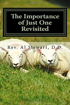 portada The Importance of Just one Revisited: The Parable of the Lost Sheep (Revisited Series Vol. ) (en Inglés)