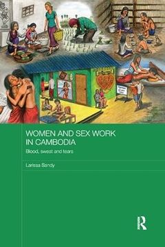 portada Women and Sex Work in Cambodia: Blood, Sweat and Tears (en Inglés)