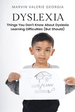 portada Dyslexia: Things You Don't Know About Dyslexia Learning Difficulties (But Should)