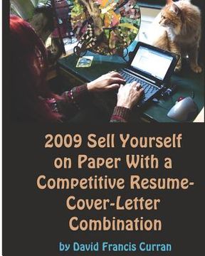 portada 2009 sell yourself on paper with a competitive r sum -cover-letter combination (en Inglés)