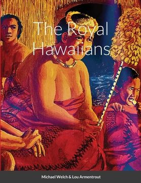 portada The Royal Hawaiians (en Inglés)