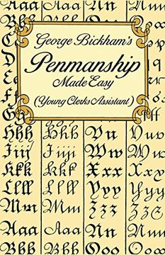 portada George Bickham's Penmanship Made Easy (Young Clerks Assistant) (Lettering, Calligraphy, Typography) 