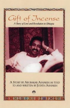 portada Gift of Incense: A Story of Love and Revolution in Ethiopia (en Inglés)