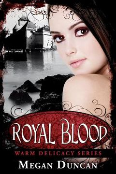 portada Royal Blood, (Warm Delicacy Series Books 1-3) (in English)