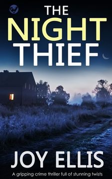 portada The Night Thief a Gripping Crime Thriller Full of Stunning Twists (8) (Jackman & Evans) (en Inglés)