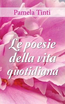 portada Le poesie della vita quotidiana (in Italian)