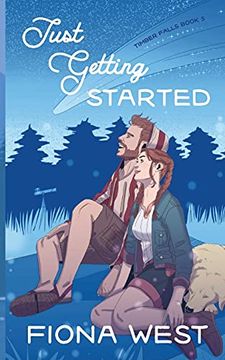 portada Just Getting Started: A Sweet Small-Town Romance (5) (Timber Falls) 