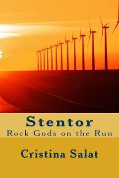 portada Stentor: Rock Gods on the Run (in English)