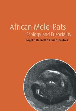 portada African Mole-Rats: Ecology and Eusociality (en Inglés)