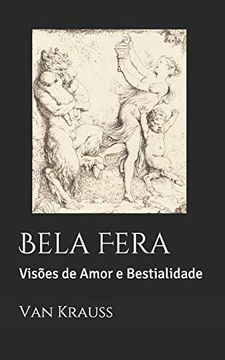 portada Bela Fera: Visões de Amor e Bestialidade 