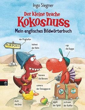 portada Der Kleine Drache Kokosnuss - Mein Englisches Bildwörterbuch (en Alemán)