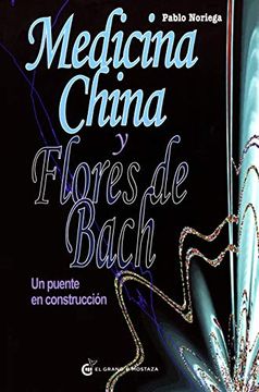 portada Medicina China y Flores de Bach (in Spanish)
