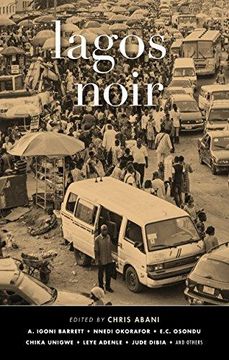portada Lagos Noir (Akashic Noir Series) (en Inglés)