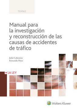 portada Manual Para la Investigación y Reconstrucción de las Causas de Accidentes de Tráfico