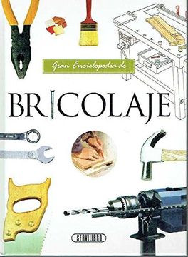 portada gran enciclopedia del bricolaje (in Spanish)