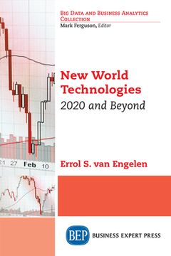 portada New World Technologies: 2020 and Beyond (in English)