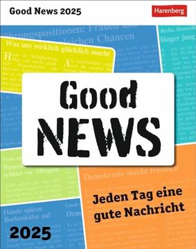 portada Good News Tagesabreißkalender 2025 - Jeden tag Eine Gute Nachricht (en Alemán)