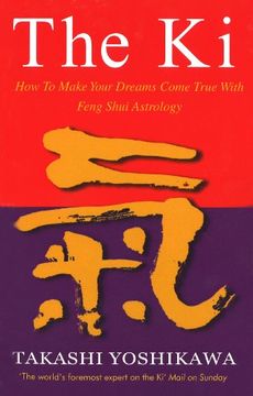 portada The ki: Feng Shui Astrology for Today (en Inglés)
