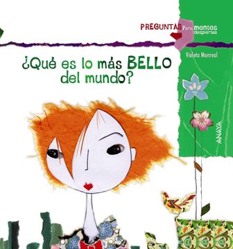 portada Qué es lo más Bello del Mundo? (Primeros Lectores (1-5 Años) - Preguntas Para Mentes Despiertas) (in Spanish)