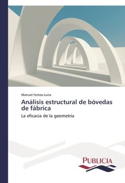 portada Analisis Estructural de Bovedas de Fabrica