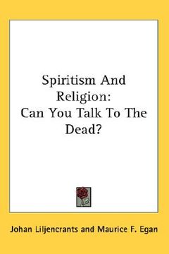 portada spiritism and religion: can you talk to the dead? (en Inglés)
