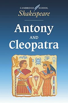 portada Antony and Cleopatra (Cambridge School Shakespeare) (en Inglés)