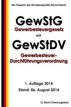 portada Gewerbesteuergesetz (GewStG) mit Gewerbesteuer-Durchführungsverordnung (GewStDV) (en Alemán)