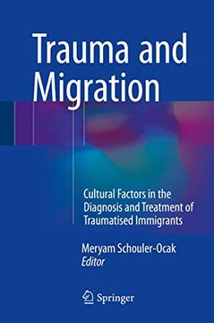 portada Trauma and Migration: Cultural Factors in the Diagnosis and Treatment of Traumatised Immigrants