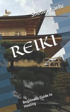 portada Reiki: Beginner's Guide to Healing (en Inglés)