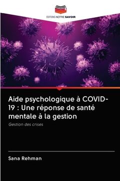 portada Aide psychologique à COVID-19: Une réponse de santé mentale à la gestion (in French)