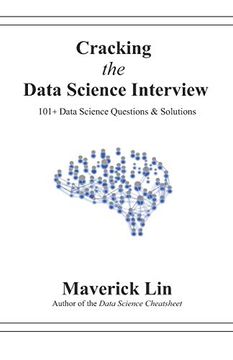 portada Cracking the Data Science Interview: 101+ Data Science Questions & Solutions 