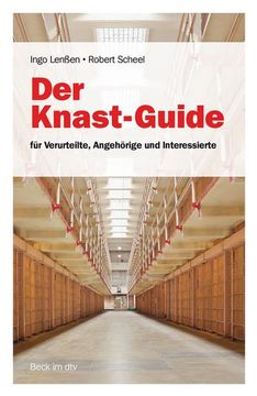 portada Der Knast-Guide für Verurteilte, Angehörige und Interessierte