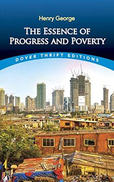 portada Essence of Progress and Poverty (Dover Thrift Editions) (en Inglés)