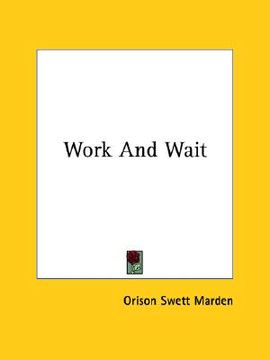 portada work and wait (en Inglés)