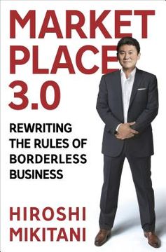 portada marketplace 3.0: rewriting the rules of borderless business (en Inglés)