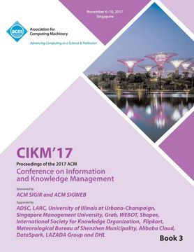 portada Cikm '17: Acm Conference on Information and Knowledge Management - vol 3 (en Inglés)