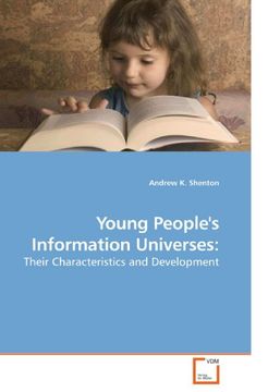 portada Young People's Information Universes:: Their Characteristics and Development