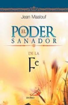 portada El Poder Sanador de la fe (in Spanish)