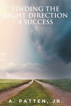 portada Finding the Right Direction 4 Success (en Inglés)