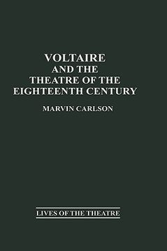 portada Voltaire and the Theatre of the Eighteenth Century (in English)