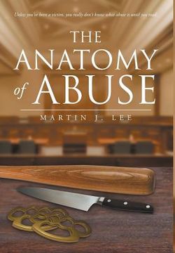 portada The Anatomy of Abuse (en Inglés)
