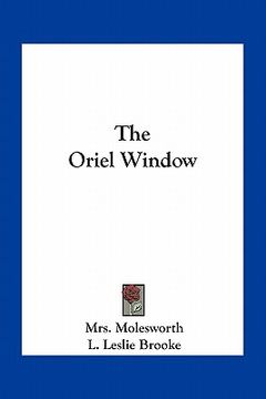 portada the oriel window (en Inglés)