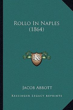 portada rollo in naples (1864) (en Inglés)