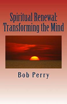 portada Spiritual Renewal: Transforming the Mind (en Inglés)