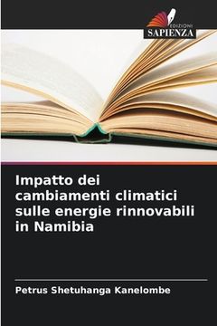 portada Impatto dei cambiamenti climatici sulle energie rinnovabili in Namibia (en Italiano)