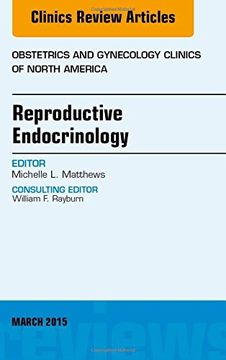 portada Reproductive Endocrinology, An Issue of Obstetrics and Gynecology Clinics, 1e (The Clinics: Internal Medicine)