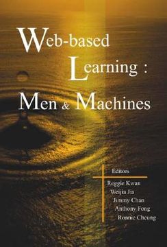portada web-based learning: men and machines, proceedings of the 1st international conference on web-based learning in china (icwl 2002) (en Inglés)