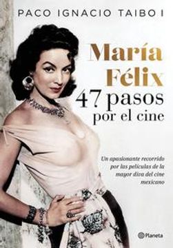 portada María Félix 47 pasos por el cine