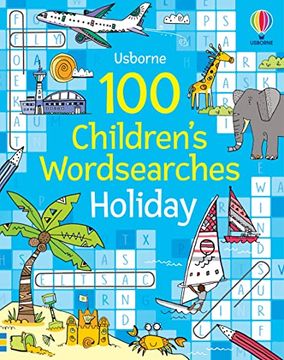portada 100 Children's Wordsearches: Holiday (Puzzles, Crosswords and Wordsearches)
